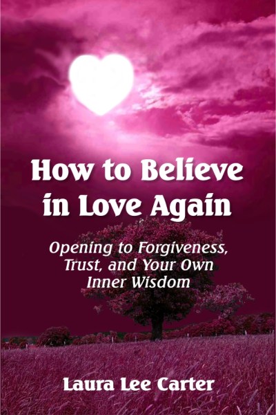 How to Believe in Love Again!